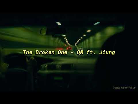 [VIETSUB] The Broken One - QM ft. Jiung | ​⁠@keeptheHYPEup