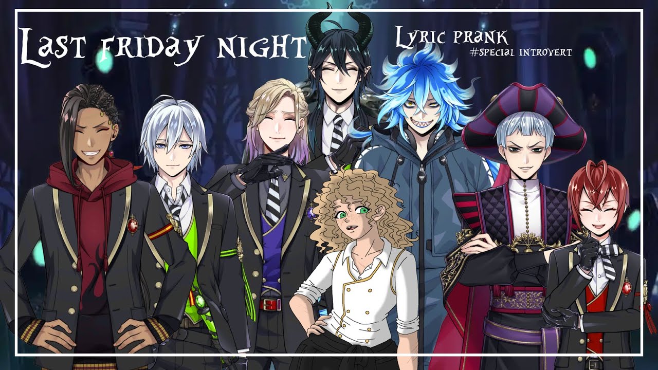 TWST - Lyric prank - Last friday night