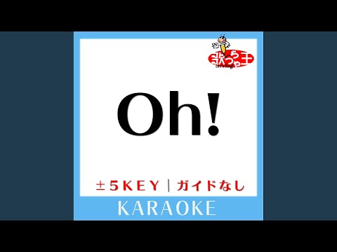 Oh! +5Key (原曲歌手:少女時代)
