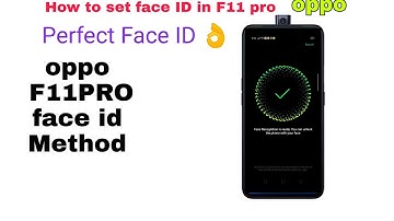 Oppo f11pro | how to set face ID in oppo f11pro