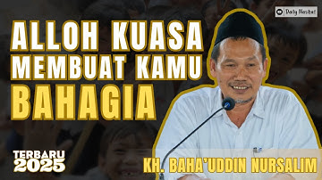 RAHMAT ALLOH ITU LUAS, DIA KUASA MEMBUAT SEMUA MANUSIA BAHAGIA | PENGAJIAN GUS BAHA