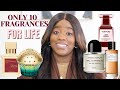 10 FRAGRANCES FOR LIFE | KEEP ONLY 10 | LUXURY PERFUME COLLECTION | IKEA ALEXIS