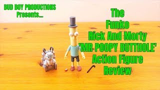 The Funko Rick And Morty 'Mr Poopy Butthole' Action Figure Review