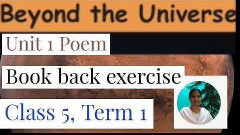 Beyond the Universe, class 5 term 1 Unit 1 poem Book back exercise Brinda GHS Melpattampakkam