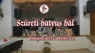 Szüreti batyus bál  Budajenő 2017  10  21