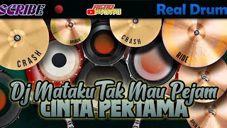 DJ MATAKU TAK MAU PEJAM-CINTA PERTAMA REMIX FULL BASS REAL DRUM COVER | Viral Rimex Tiktok 2023