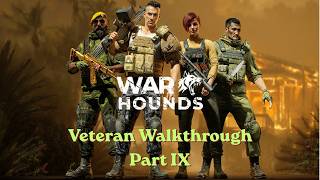 Warhounds | Veteran walkthrough | Part IX