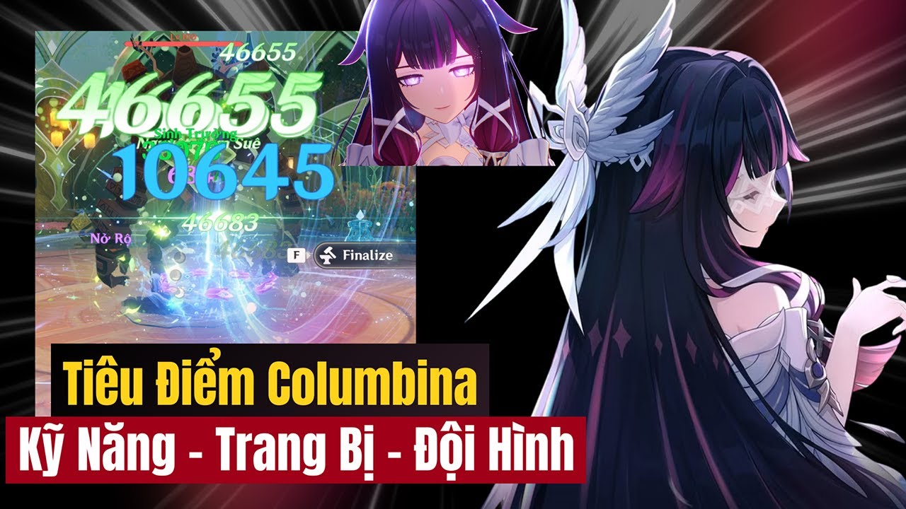 Tiêu Điểm Columbina - Kỹ Năng | Trang Bị Và Đội Hình Phù Hợp