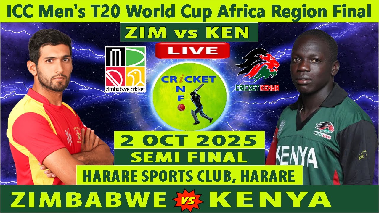 Zimbabwe vs Kenya | ZIM vs KEN Live | Semi Final T20I of ICC Men's T20 World Cup Africa Region Final