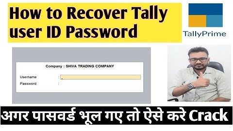 how to recover tally user id password | forgot password kese crack kre #tallyprime #tally
