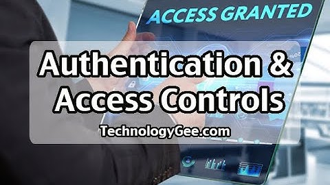 Network Authentication & Access Controls | CompTIA Network+ N10-007 | 4.2