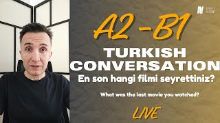 Turkish Conversation |  Türkçe Sohbet