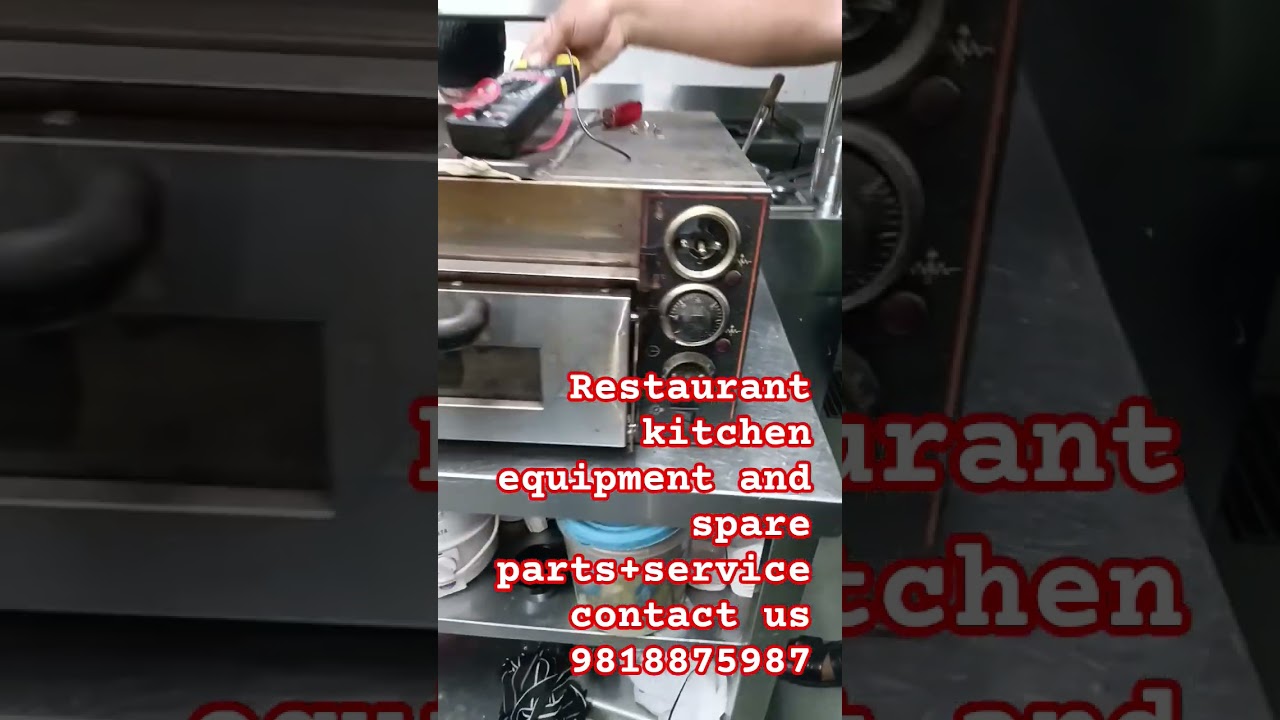 restaurant kitchen equipment || spare parts || pizza oven repair