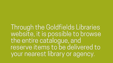 Goldfields Libraries - Browsing and reserving online