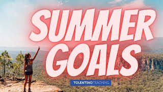 What Are Your Summer Goals Class Activity