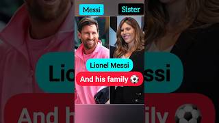 Lionel Messi And His Beautiful Family Full Family Story
