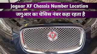 Jaguar XF Chassis Number Location | Jaguar Chassis Number Location | Jaguar VIN Number location
