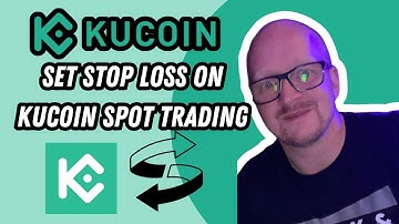 How to Set Stop Loss on KuCoin Spot Trading: Risk Management Strategies