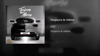GMT - Toujours Le Même Nightcore