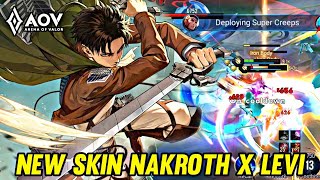 AOV : NEW SKIN NAKROTH X LEVI GAMEPLAY - ARENA OF VALOR LIENQUANMOBILE ROV