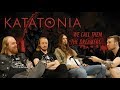 Capture de la vidéo Katatonia - Celebrating 'Night Is The New Day'