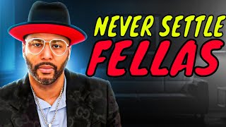 Celebrity Never Settle Fellas Profile