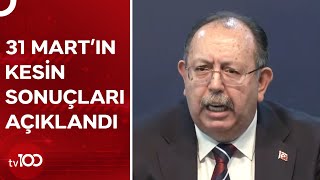 YSK Başkanı Ahmet Yener Seçimlerin Yeniden Yapılacağı Yerleri Sıraladı! | TV100 Haber