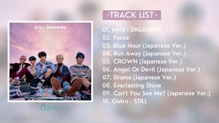 [FULL ALBUM] TXT (トゥモローバイトゥギャザー) - Still Dreaming