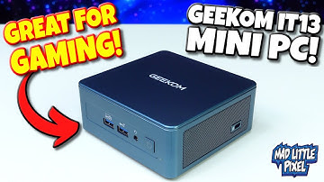 The Geekom IT13 Mini PC is A Well Rounded Gaming Machine For Retro & Current Games!