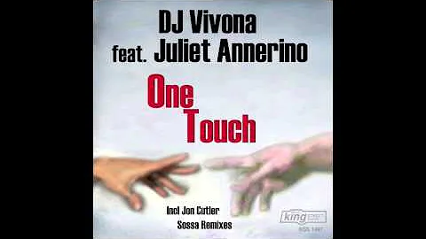 Dj Vivona feat  Juliet Annerino - One Touch (Jon C...