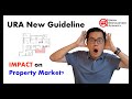 How URA New Guideline Change Singapore Property Market? (Harmonisation of Floor Area)