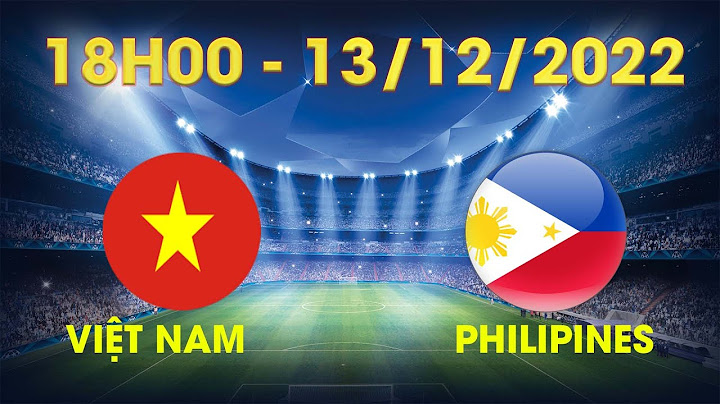 🔴TRỰC TIẾP | VIỆT NAM - PHILIPPINES | GIAO HỮU TIỀN MÙA GIẢI