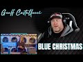 Geoff Castellucci - Blue Christmas | REACTION