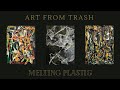 Melting plastic with a heat cun for ART in 350°c | #plastic #artschool #art #recycling