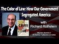 The Color of Law: How Our Government Segregated America with Richard Rothstein