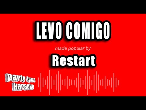 Video thumbnail for Restart - Levo Comigo