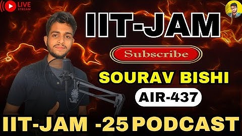 IIT-JAM 2025 Achiever 🔥Sourav Bishi | AIR 437 | Mukesh kumar #iitjam #motivation #iitjamresults #pcm