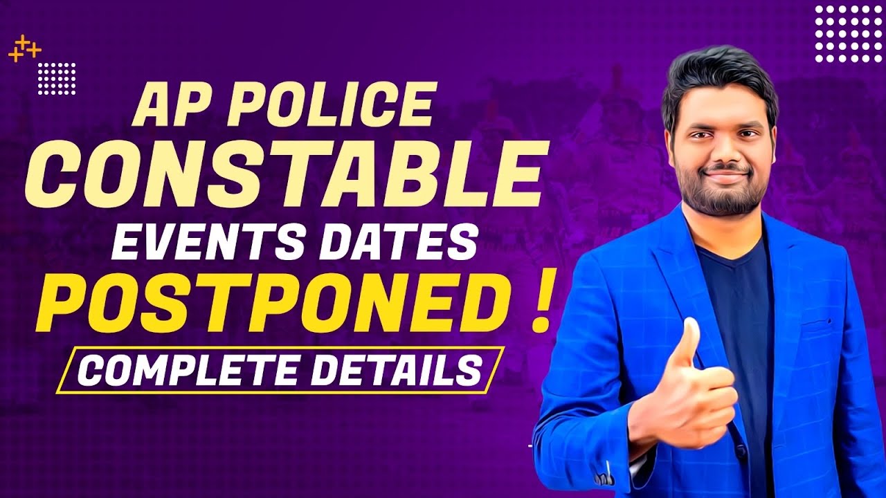 AP SI & CONSTABLE PHYSICAL EVENTS DATES POSTPONED | APSLPRB UPDATE | AP SI | AP CONSTABLE