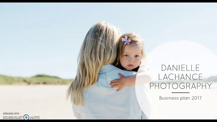 Danielle LaChance Photography Business Plan