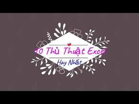 10 Thủ Thuật Excel Hay Nhất Cho Người Mới Bắt Đầu.