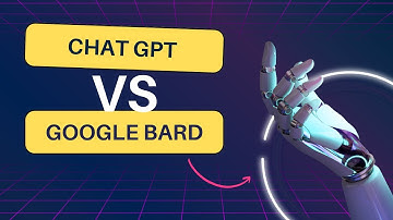 Chat GPT VS Google Bard