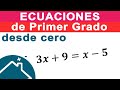 👈 Ecuaciones de Primer Grado 🚩 (desde cero)