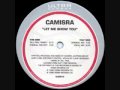 Camisra - Let Me Show You (Original Mix)