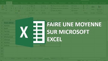 Comment faire une MOYENNE sur EXCEL + Formules