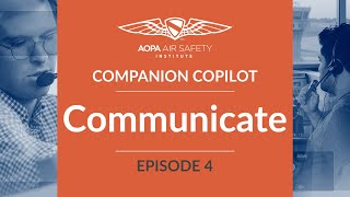 Companion Copilot | Communicate | Episode Four