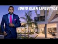 Idris Elba Lifestyle ★ 2021