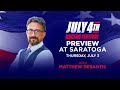 Saratoga Stakes Preview | Thursday, July 3 | FREE Picks with Matthew DeSantis