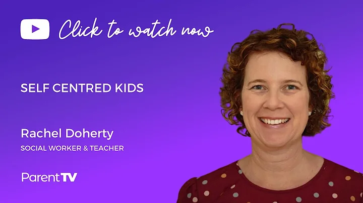 Self Centred Kids - Rachel Doherty