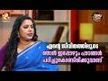 എന്റെ ജീവിതത്തിലൂടെ ഞാൻ ഇപ്പോഴും പാഠങ്ങൾ പഠിച്ചുകൊണ്ടിരിക്കുവാണ്... | Annie’s Kitchen | Ep 148