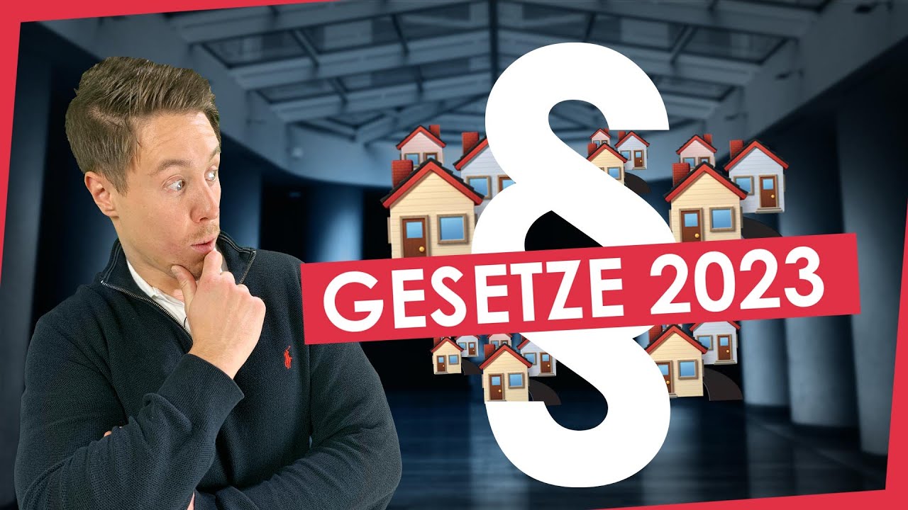Diese Gesetze ändern sich 2023 für Immobilieninvestoren - YouTube